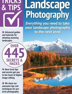 Landscape Photography, Tricks And Tips – 13th Edition, 2023