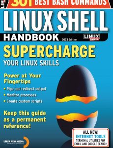 Linux Magazine Special Editions – Linux shell Handbook, 2023