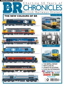 Railways of Britain – The BR Chronicle History 8 February 2023