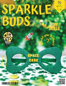Sparkle Buds Kids Magazine (Ages 7-10) – March 2023