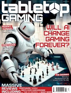 Tabletop Gaming – March 2023