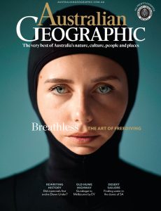 Australian Geographic – March-April 2023
