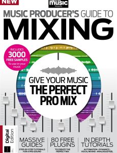 Computer Music Presents – Music Producer’s Guide to Mixing …