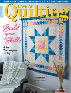 Fons & Porter’s Love of Quilting – May-June 2023