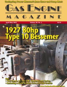 Gas Engine Magazine – April-May 2023