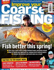 Improve Your Coarse Fishing – March 2023