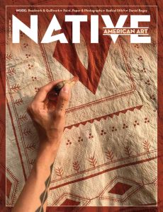 Native American Art – Issue 44, April-May 2023