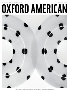 Oxford American – Spring 2023