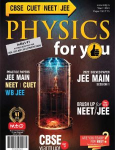 Physics For You – March 2023