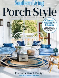 Southern Living Porch Style – February 2023