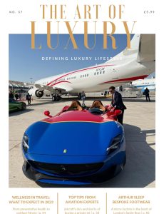 The Art of Luxury – Issue 57 2023