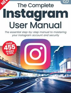 The Complete Instagram User Manual – 5th Edition, 2023