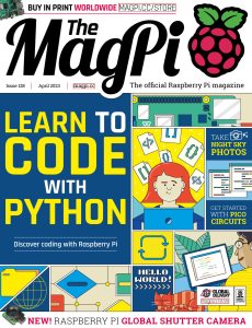 The MagPi – Issue 128, April 2023