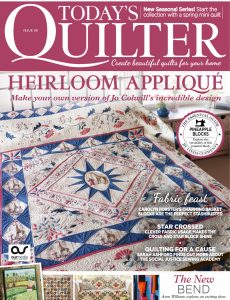 Today’s Quilter – Issue 99, 2023