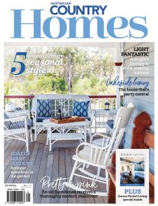 Australian Country Homes – April 2023