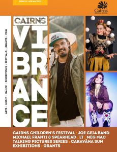 Cairns Vibrance – April-May 2023