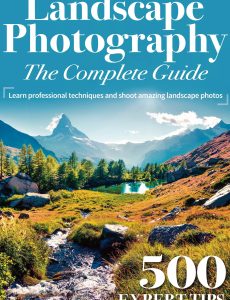 Landscape Photography – The Complete Guide, 1st Edition, 2023
