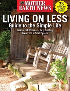 Mother Earth News Living on Less Guide to the Simple Life -…
