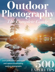 Outdoor Photography The Complete Guide – 1st Edition 2023