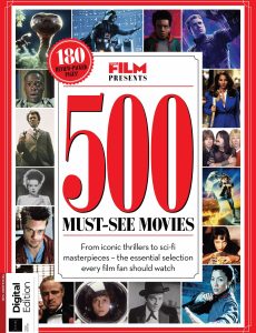 Total Film Presents – 500 Must-See Movies, 3rd Edition 2023