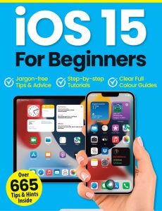 iOS 15 For Beginners – 7th Edition, 2023