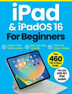 iPad & iPadOS 16 For Beginners – Second Edition, 2023