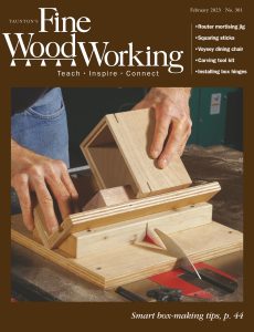 Fine Woodworking – February 2023