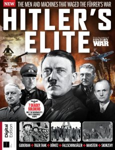 History of War – Hitler’s Elite – First Edtion 2023