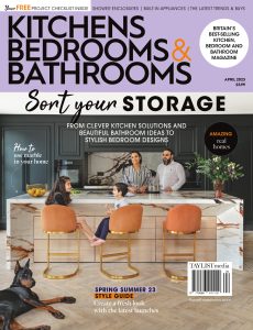 Kitchens Bedrooms  and  Bathrooms magazine – April 2023