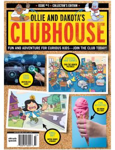 Ollie and Dakota’s Clubhouse – Issue No 1 (2023)