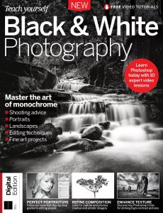 Teach Yourself Black and White Photography – 9th Edition, 2023