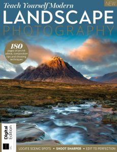 Teach Yourself Modern Landscape Photography – 3rd Edition 2023