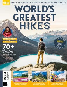 World’s Greatest Hikes – Third Edition, 2023