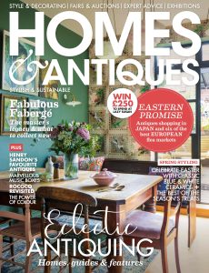 Homes & Antiques Magazine – March 2023