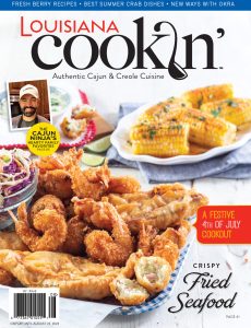 Louisiana Cookin’ – July-August 2023