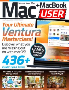 Mac + MacBook User – Issue 06, June 2023
