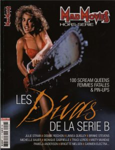 Mad Movies Hors Series  Les Divas dela Serie B n  12 (7-2018)
