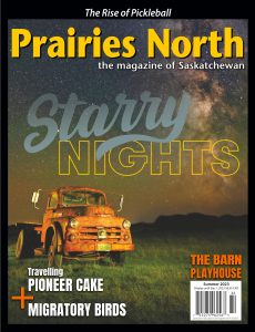 Prairies North Magazine – Summer 2023