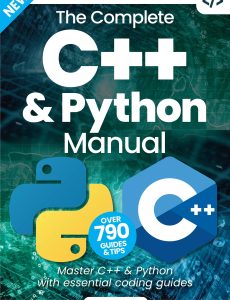 The Complete C++ & Python Manual – 15th Edition 2023