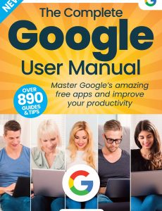 The Complete Google User Manual – 18th Edition 2023