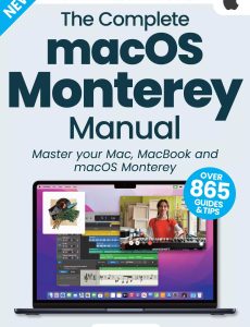 The Complete macOS Monterey Manual – 8th Edition 2023