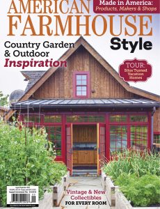 American Farmhouse Style – August-September 2023