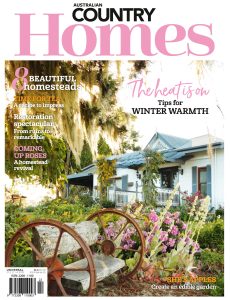 Australian Country Homes – Issue 22, 2023
