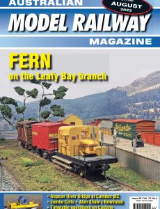 Australian Model Railway Magazine – August 2023