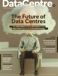 Datacentre Magazine – June 2023
