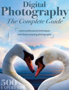 Digital Photography The Complete Guide – 2nd Edition, 2023