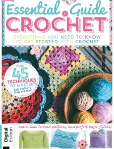 Essential Guide to Crochet – 5th Edition, 2023