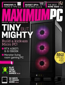 Maximum PC – August 2023