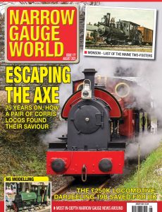 Narrow Gauge World – Issue 17 – August 2023
