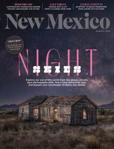 New Mexico Magazine – August 2023
